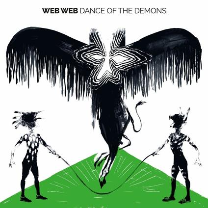 Dance of the Demons - Vinile LP di Web Web