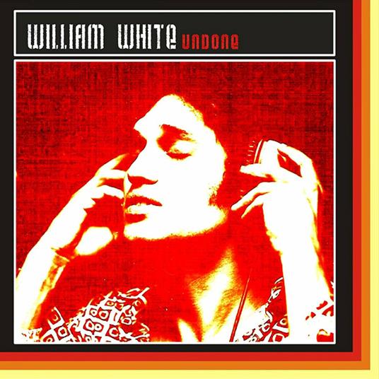Undone - CD Audio di William White