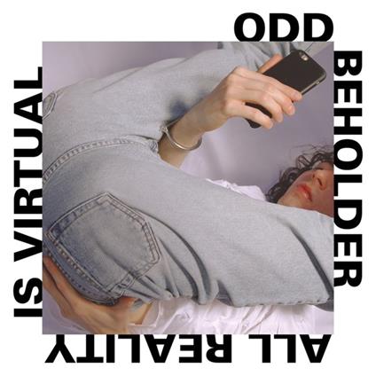 All Reality Is Virtual - Vinile LP di Odd Beholder