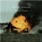 Miracle Temple - Vinile LP di Mount Moriah