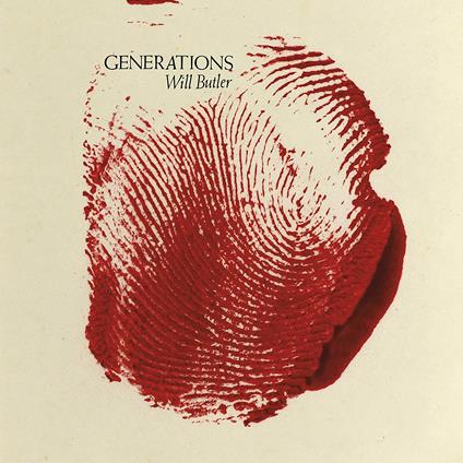 Generations - Vinile LP di Will Butler