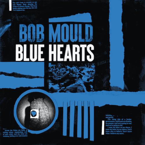 Blue Hearts - CD Audio di Bob Mould
