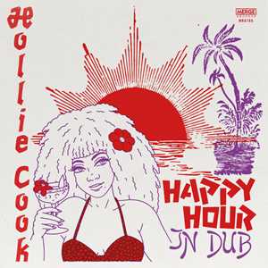 Vinile Happy Hour In Dub Hollie Cook