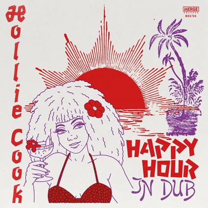 Happy Hour In Dub - CD Audio di Hollie Cook