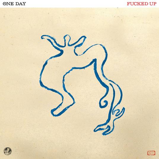 One Day - CD Audio di Fucked Up