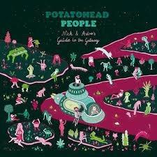 Nick & Astro's Guide To The Galaxy - Vinile LP di Potatohead People