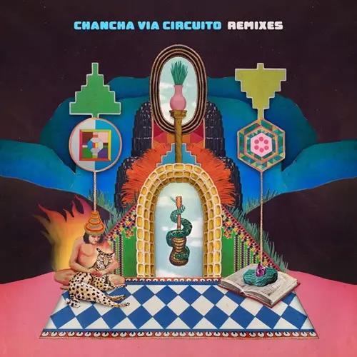 Remixes - Vinile LP di Chancha via Circuito