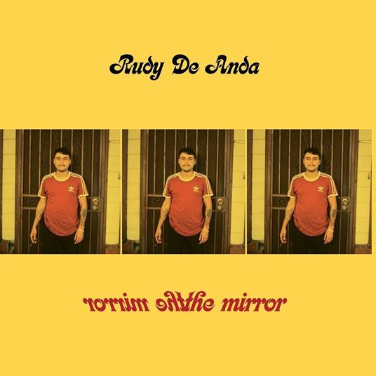 Mirror - Vinile LP di Rudy De Anda