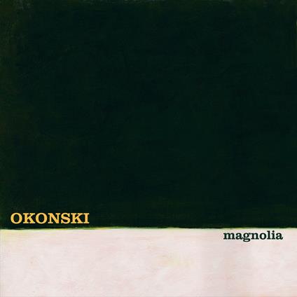 Magnolia - CD Audio di Okonski