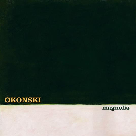 Magnolia - Vinile LP di Okonski