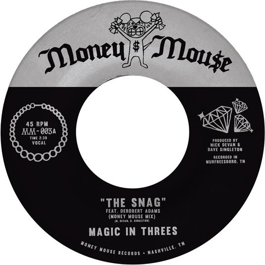 The Snag - Vinile 7'' di Magic in Threes