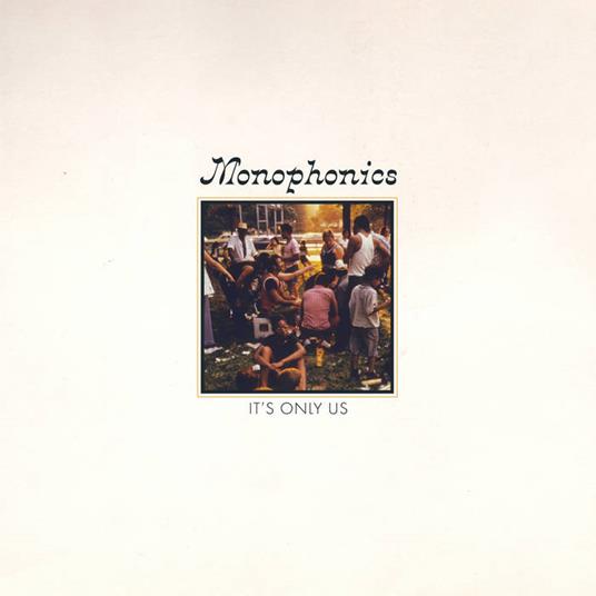 It's Only Us (Butterscotch Swirl Vinyl) - Vinile LP di Monophonics