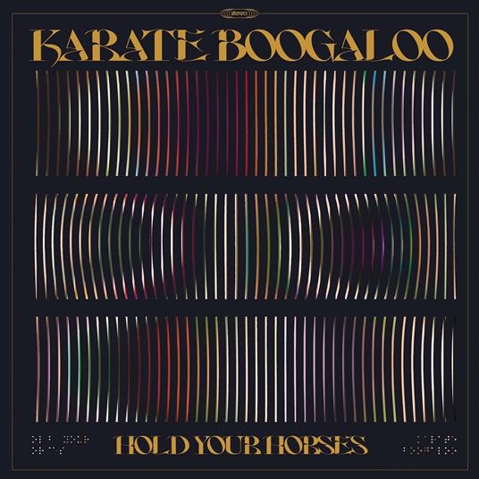 Hold Your Horses - CD Audio di Karate Boogaloo