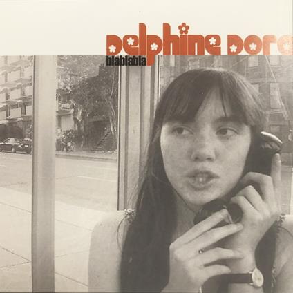 Blablalabla - CD Audio di Delphine Dora