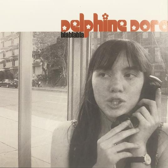 Blablalabla - CD Audio di Delphine Dora