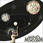 Am in the Pm - Vinile LP di Mind Monogram