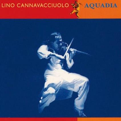 Aquadia - CD Audio di Lino Cannavacciuolo