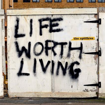 Life Worth Living - Vinile LP di Spitfires