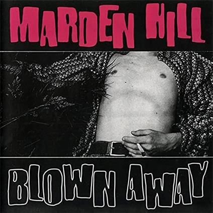 Blown Away - Vinile LP di Marden Hill