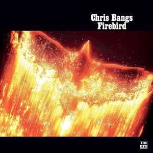 CD Firebird Chris Bangs