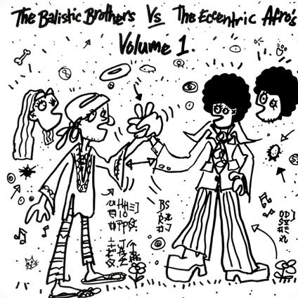 The Ballistic Brothers vs. The Eccentric Afros - Vinile LP di Ballistic Brothers