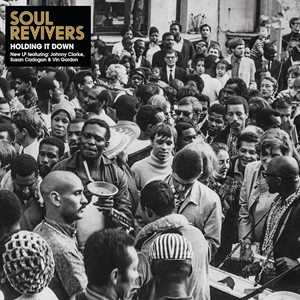CD Holding It Down Soul Revivers
