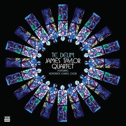 Te Deum - CD Audio di James Taylor (Quartet)