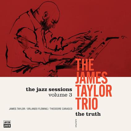 The Truth - Vinile LP di James Taylor (Trio)