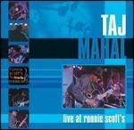 Live at Ronnie Scott's - Dual Disk di Taj Mahal