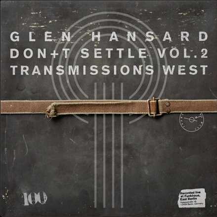 CD Don't Settle Vol.2 Glen Hansard