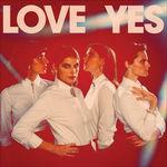 Love Yes (Deluxe)