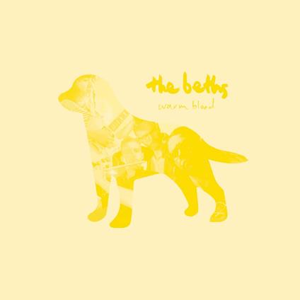 Warm Blood (Light Blue Vinyl) - Vinile LP di Beths