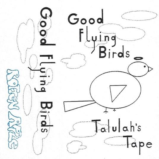 Talulah's Tape - CD Audio di Good Flying Birds