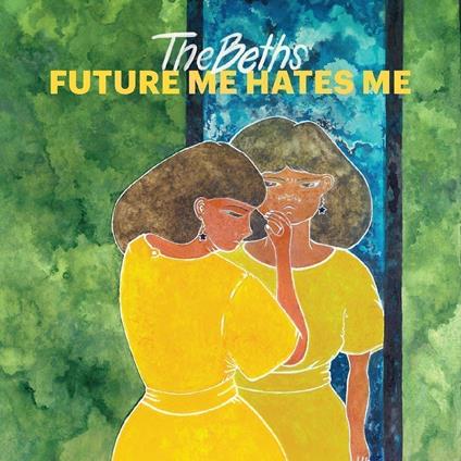Future Me Hates Me (Blue Vinyl) - Vinile LP di Beths
