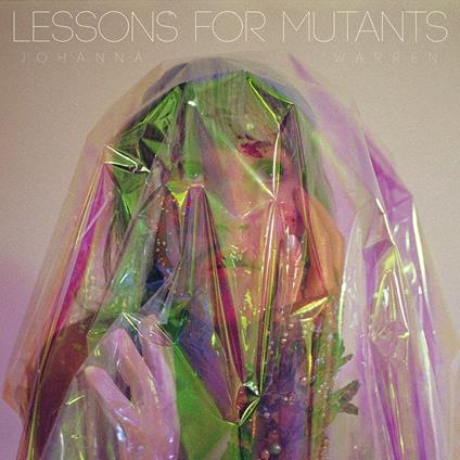 Lessons For Mutants - CD Audio di Johanna Warren
