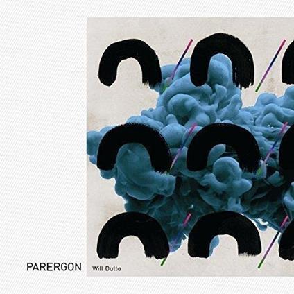 Parergon - CD Audio di Will Dutta