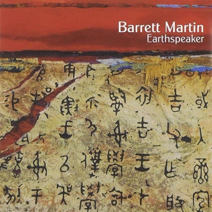 Earthspeaker - CD Audio di Barrett Martin