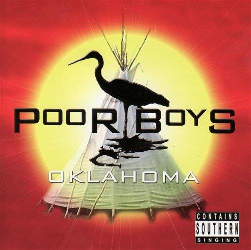 Oklahoma - CD Audio di Poor Boys