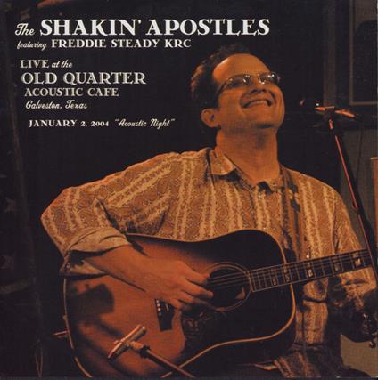 Live At The Old Quarter - CD Audio di Shakin' Apostles