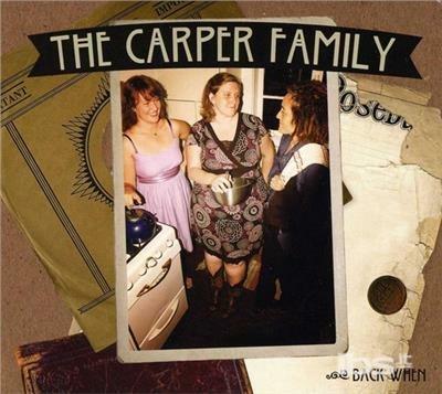 Back When - CD Audio di Carper Family