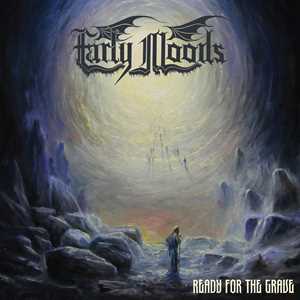 CD Ready For The Grave Early Moods