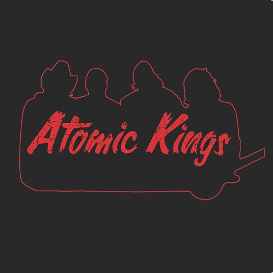 Atomic Kings - Vinile LP di Atomic Kings