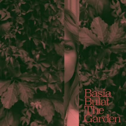 The Garden - Vinile LP di Basia Bulat