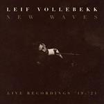 New Waves (Live Recordings '19-'21)