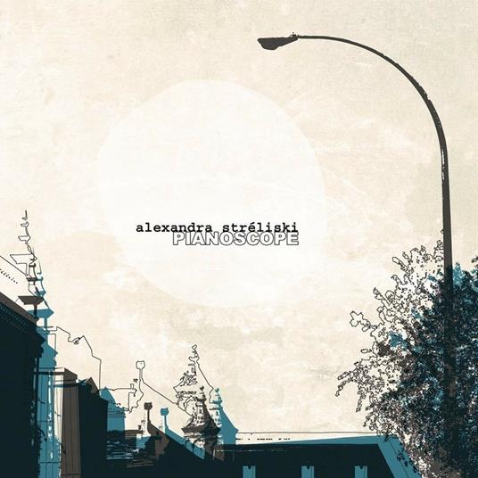 Pianoscope - Vinile LP di Alexandra Streliski