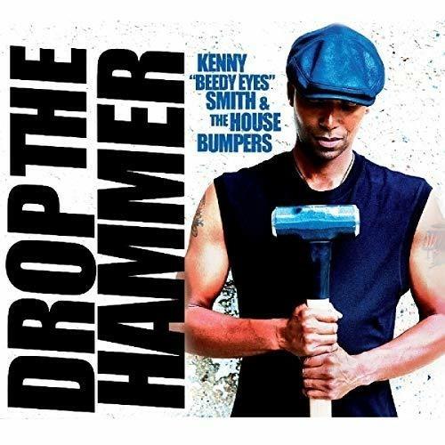 Drop the Hammer - CD Audio di Kenny Smith