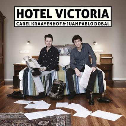 Hotel Victoria - CD Audio di Carel Kraayenhof
