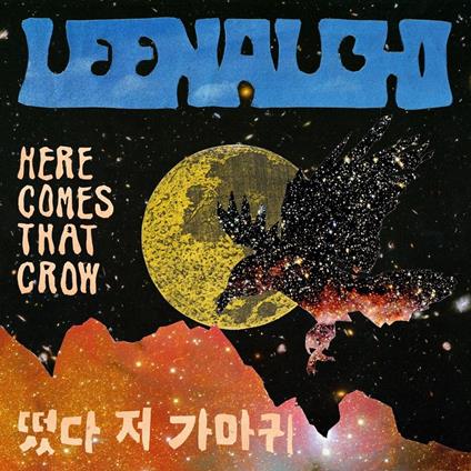 Here Comes That Crow - CD Audio di Leenalchi