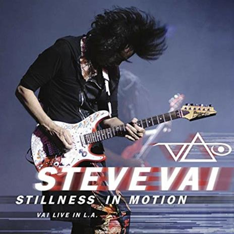 Stillness in Motion. Vai Live in L.A. (2 Blu-ray) - Blu-ray di Steve Vai