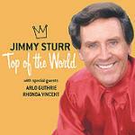 Top of the World - CD Audio di Jimmy Sturr